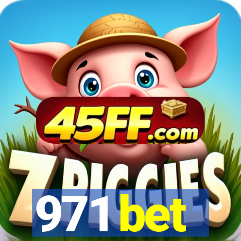 971 bet